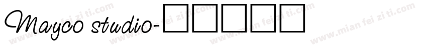 Mayco studio字体转换